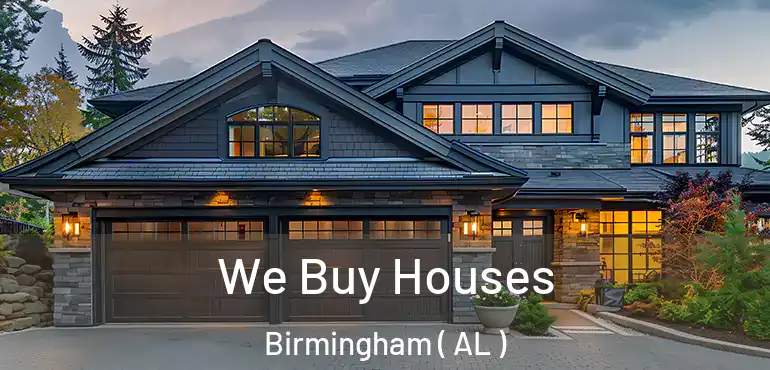  We Buy Houses Birmingham ( AL )